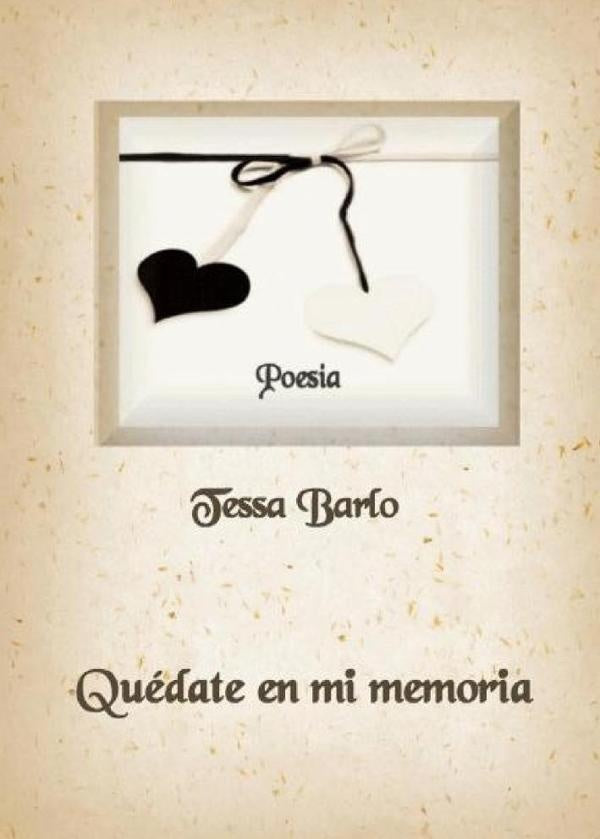 Quedate en mi memoria | Tessa Barlo