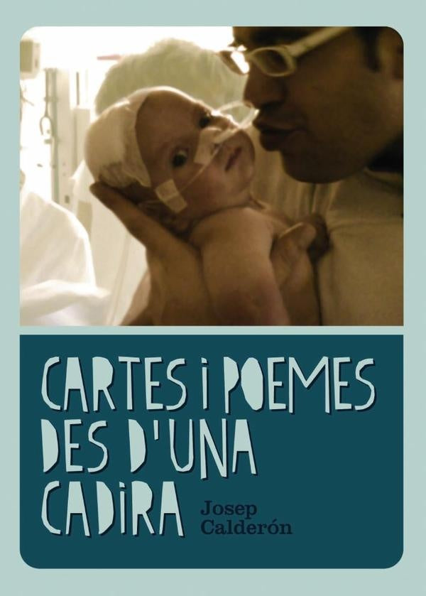 Cartes i poemes des d'una cadira | Josep Calder?n