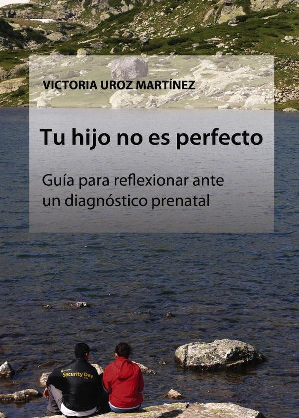 Tu hijo no es perfecto | VictoriaUroz Mart?nez