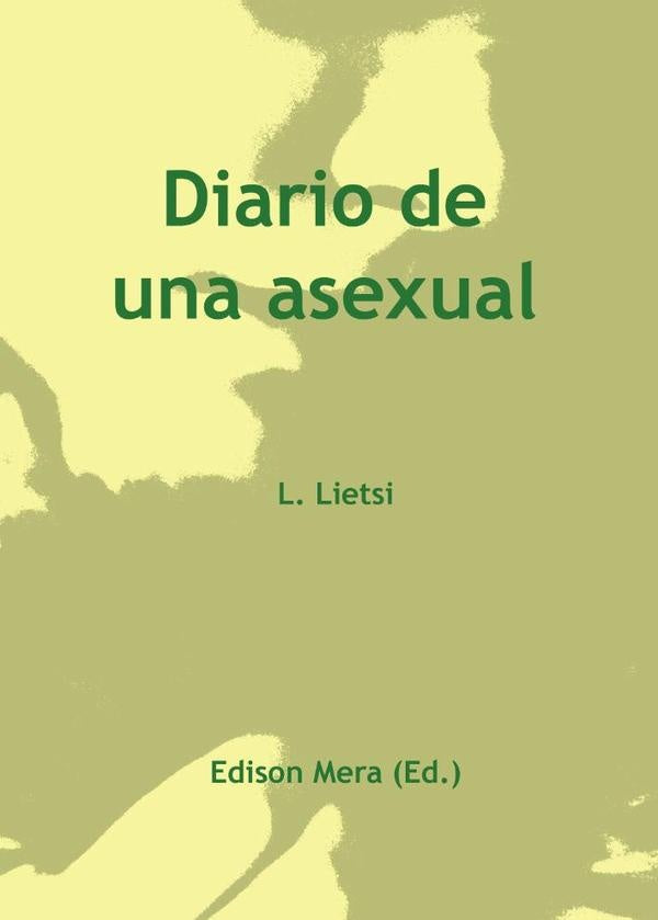 Diario de una asexual | Alain Latour