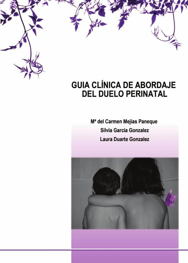 Guia cl?nica de abordaje del duelo perinatal | LauraDuarte Gonzalez