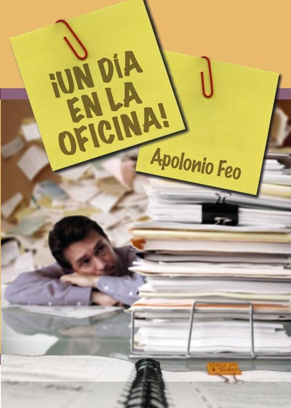 ?Un d?a en la oficina! | Apolonio Feo