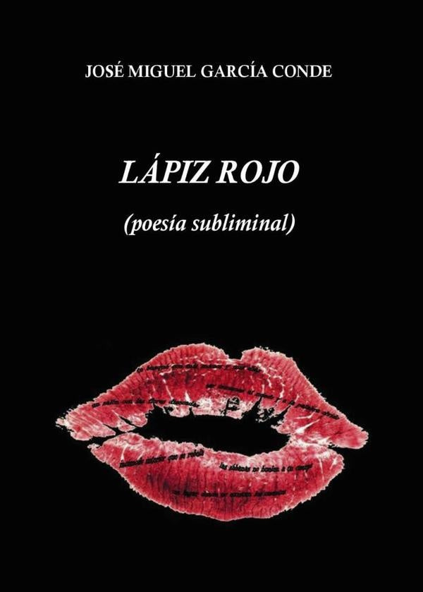 L?piz rojo (poes?a subliminal) | Jos?MiguelGarc?a Conde