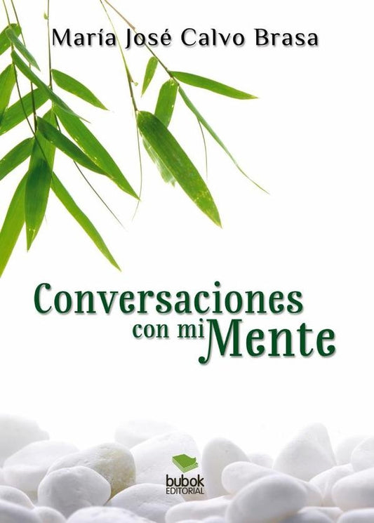 Conversaciones con mi mente | Mar?aJos?Calvo Brasa