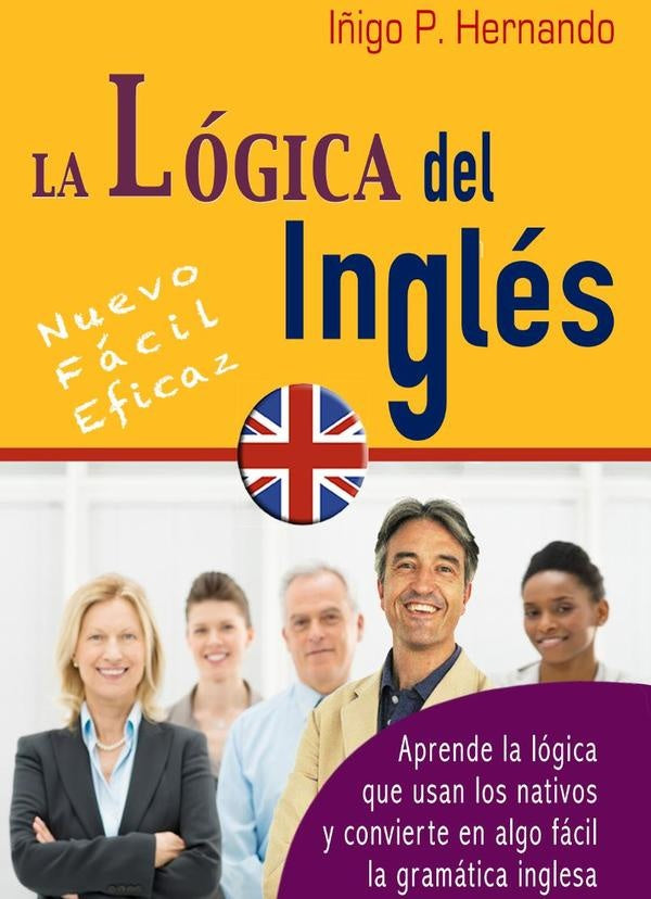 La L?gica del Ingl?s | I?igoP. Hernando