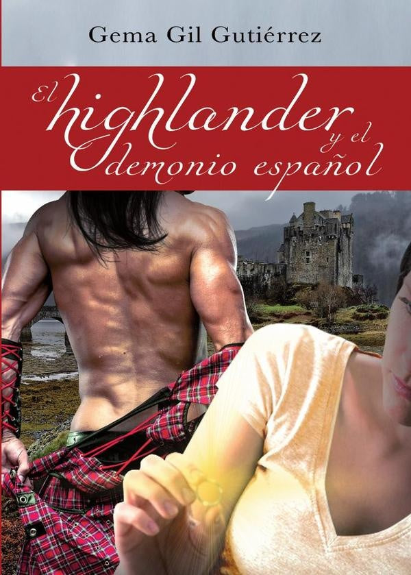 El highlander y el demonio espa?ol | Gema GIl