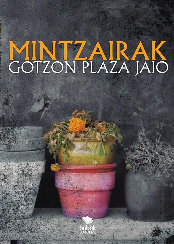 Mintzairak | GotzonPlaza Jaio