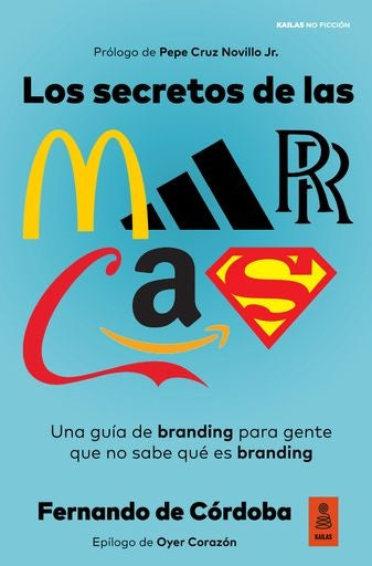 Los secretos de las marcas | Fernando De Córdoba