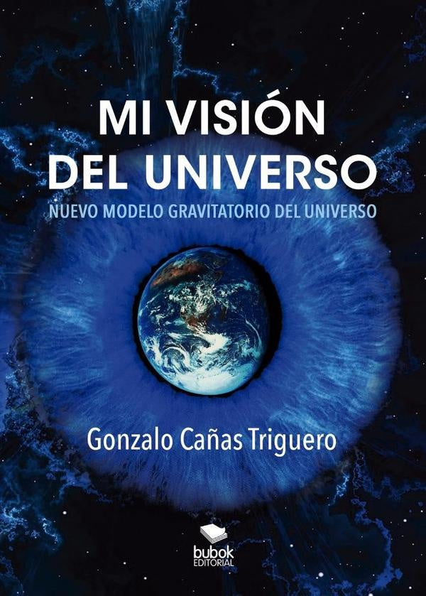 Mi visi?n del Universo | GonzaloCa?as Triguero