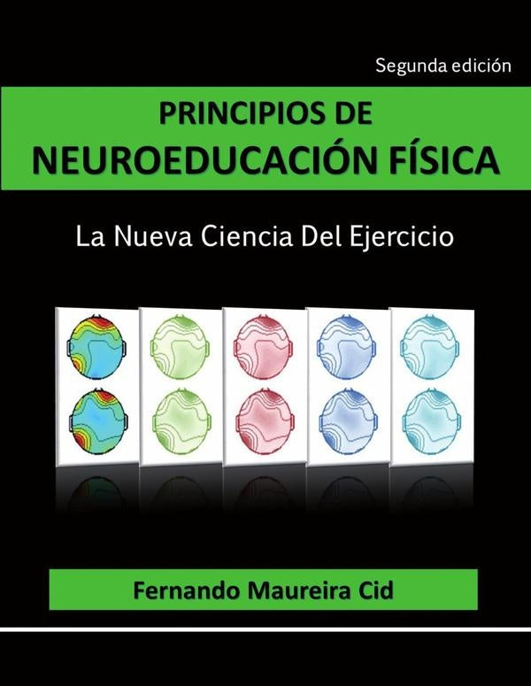 Principios de neuroeducaci?n f?sica | FernandoMaureira Cid