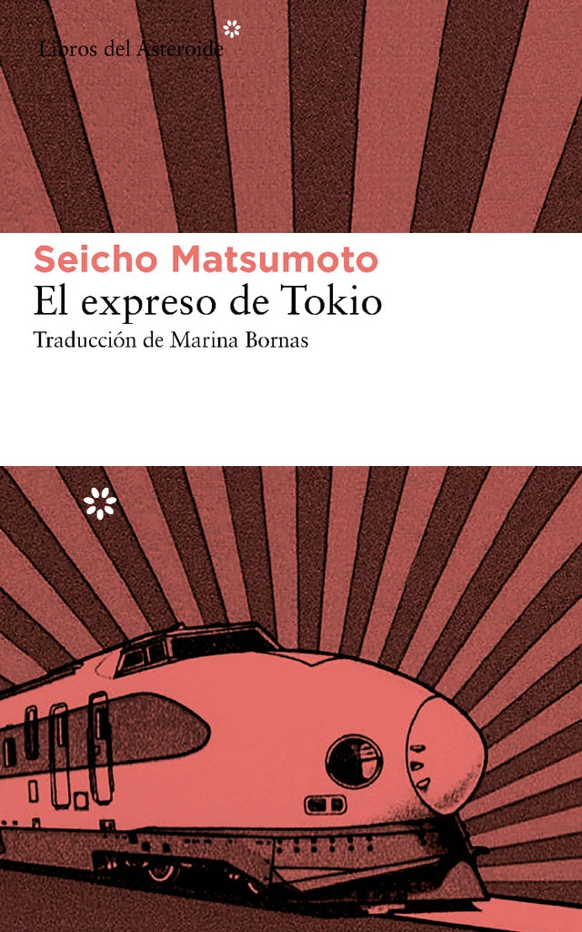 EXPRESO DE TOKIO, EL | SEICHO MATSUMOTO