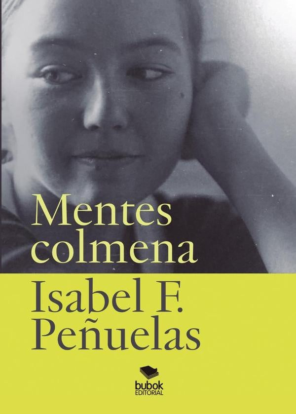 Mentes colmena | IsabelF. Pe?uelas