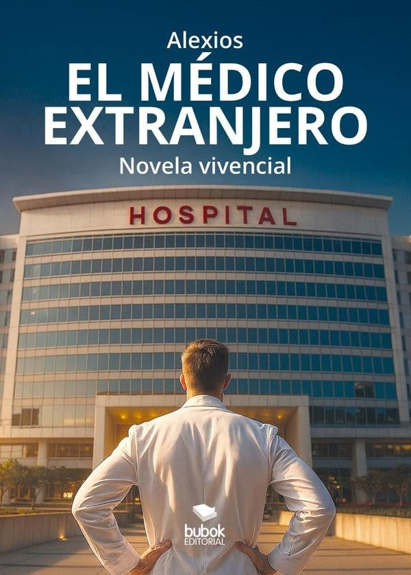El medico extranjero | Alexios