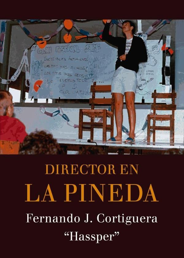 Director en La Pineda | FernandoJ. Cortiguera