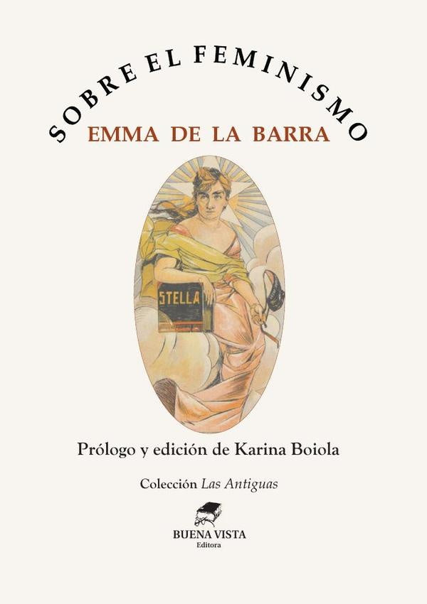 Sobre el feminismo | EMMADELA BARRA