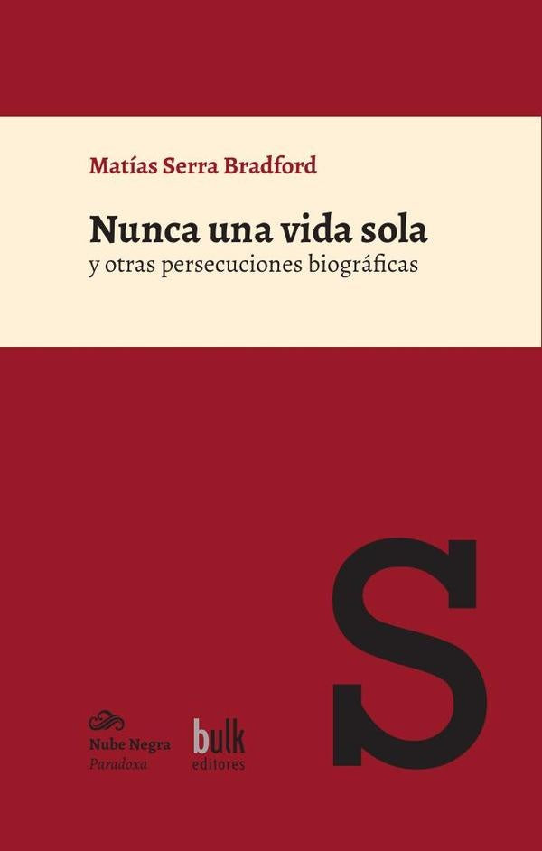 Nunca una vida sola | MatiasSerra Bradford