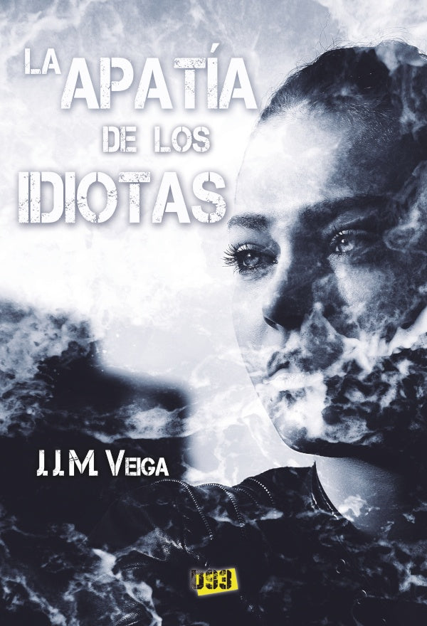 Apatia de los idiotas, La | J.J.M. Veiga