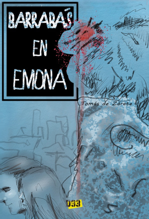 Barrabas en Emona | TomasDe Zarate