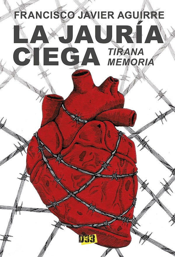 Jauria ciega, La | FranciscoJavier Aguirre