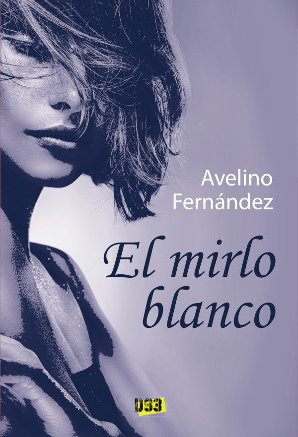 El mirlo blanco | Avelino Fernandez