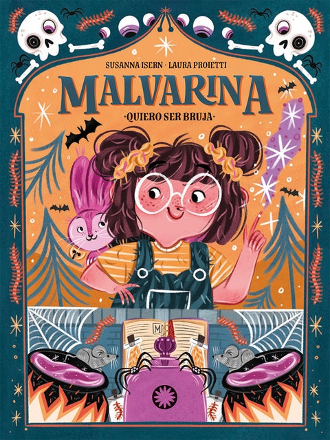 Malvarina. Quiero ser bruja | Susana Isern -  Laura Proietti
