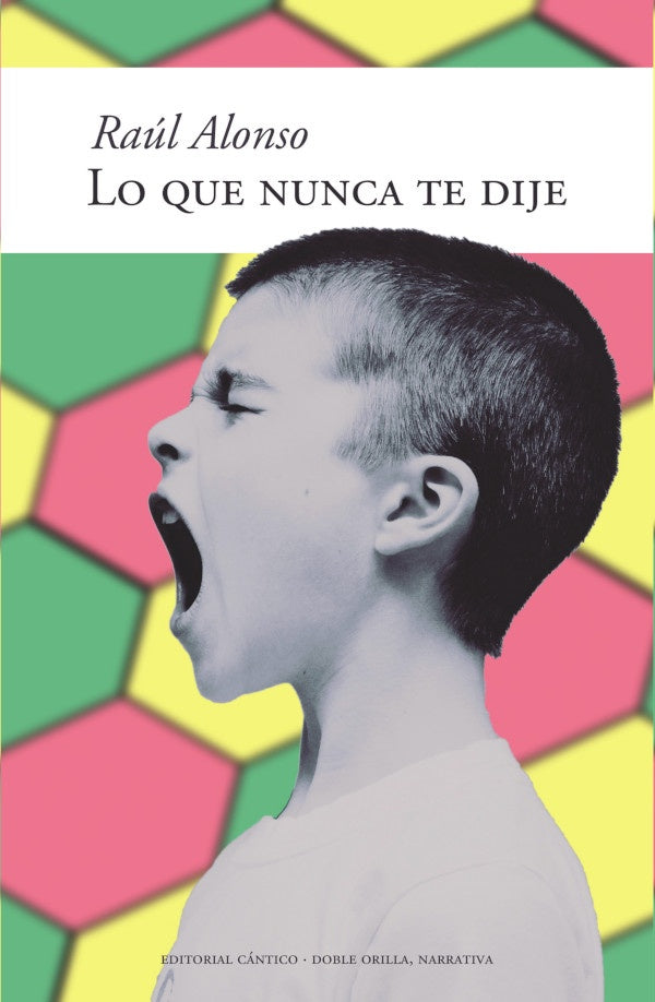 Lo que nunca te dije | Raul Alonso