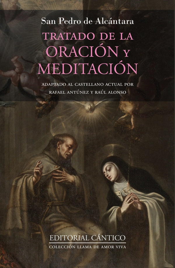 Tratado de la oracion y meditacion | SanPedrode Alcantara