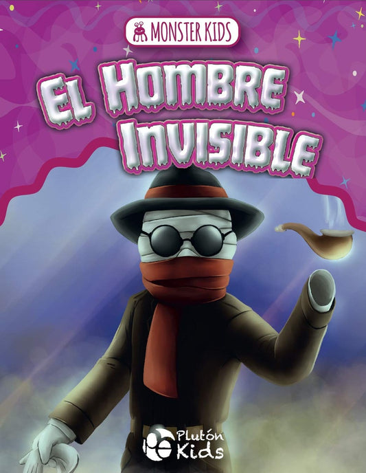 El Hombre Invisible. Monsters Kid | Plutón Kids