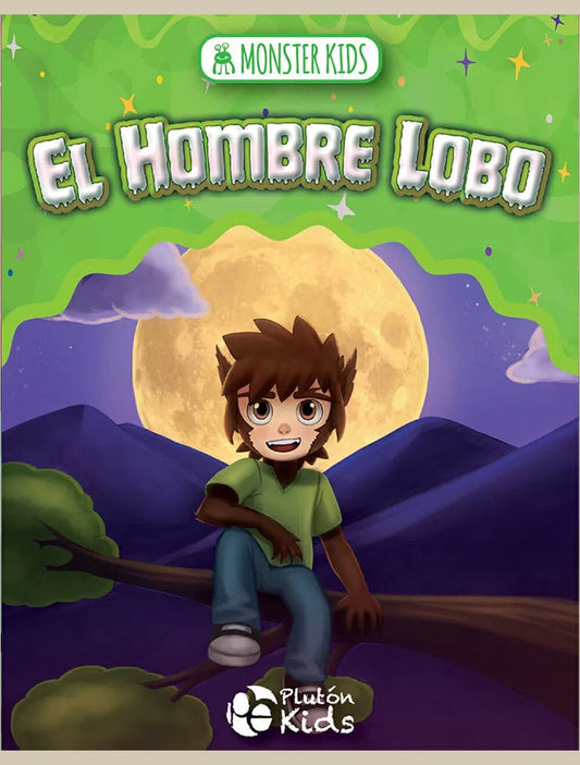 El Hombro Lobo. Monsters Kid | Plutón Kids
