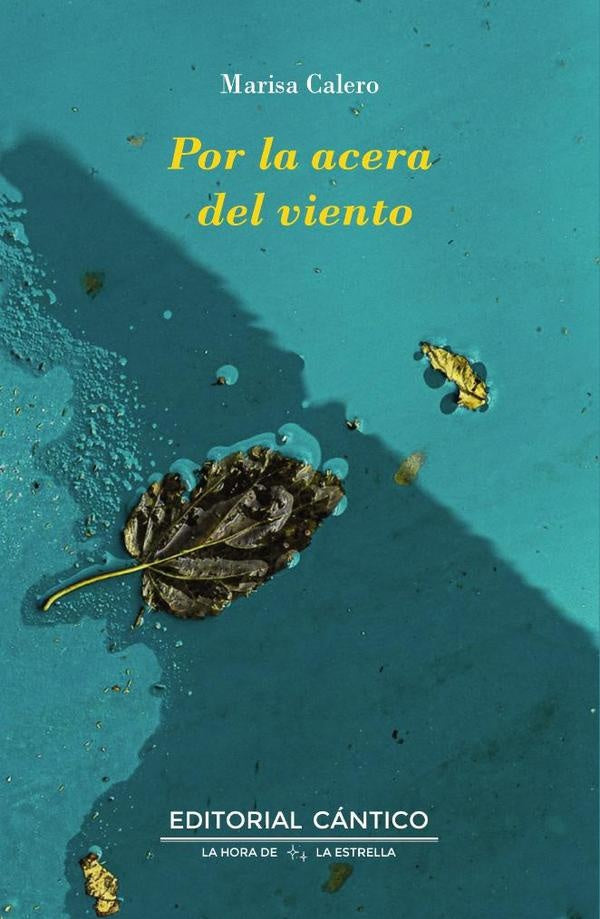 Por la acera del viento | MariaLuisaCalero Vaquera
