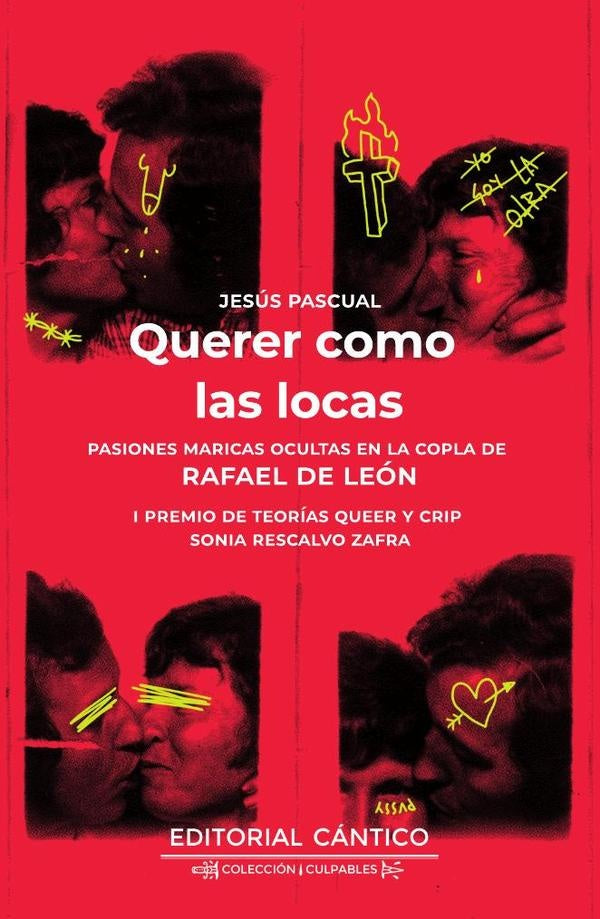 Querer como las locas | Jesus Pascual