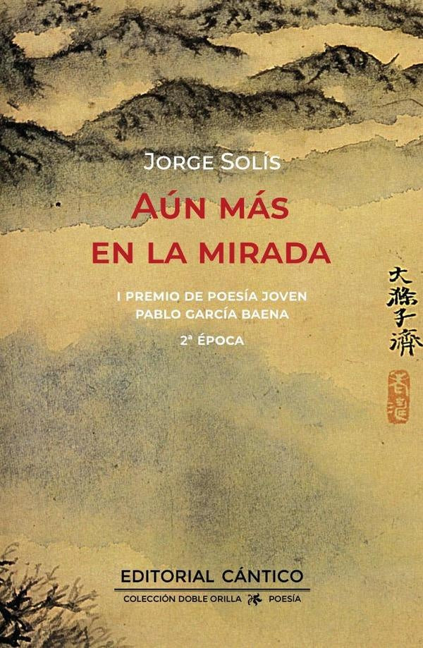 Aun mas en la mirada | JorgeSolis Llano