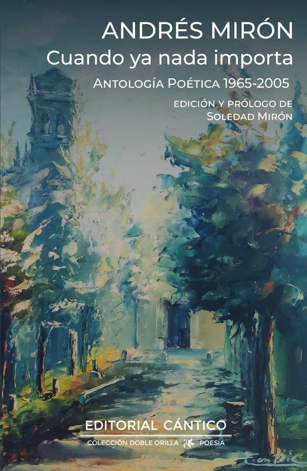 Cuando ya nada importa | Andres Miron