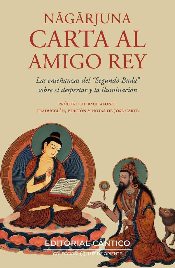 Carta al amigo Rey de Nagarjuna | JoseCarte Ripodas
