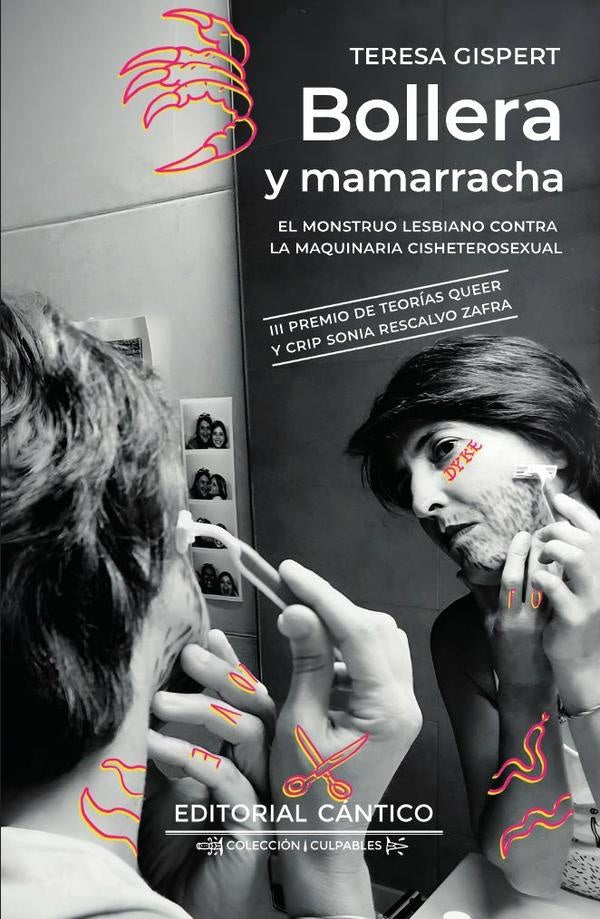 Bollera y mamarracha | Teresa Gispert