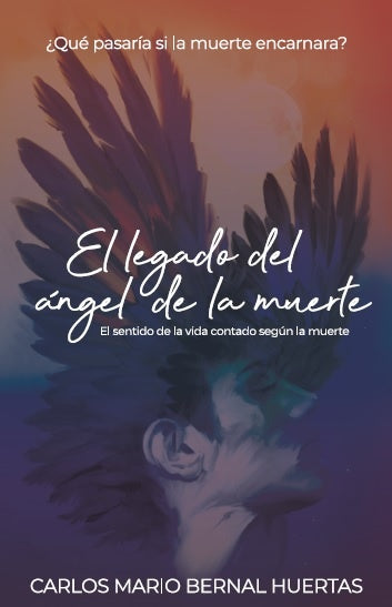 El Legado del Angel de la Muerte | CarlosMario Bernal
