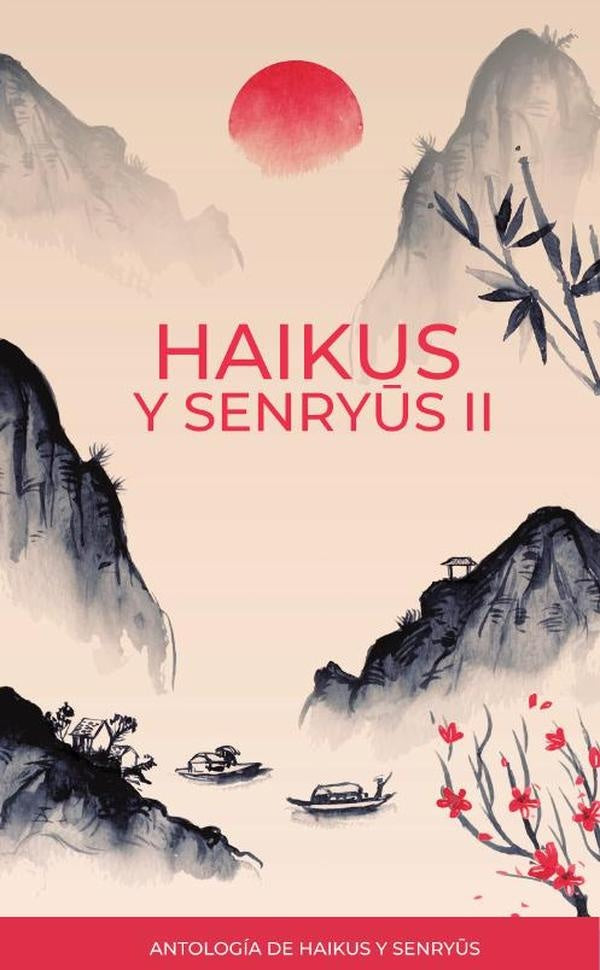 Haikus y senryus II | EDWINTRIUJEQUE WOODS