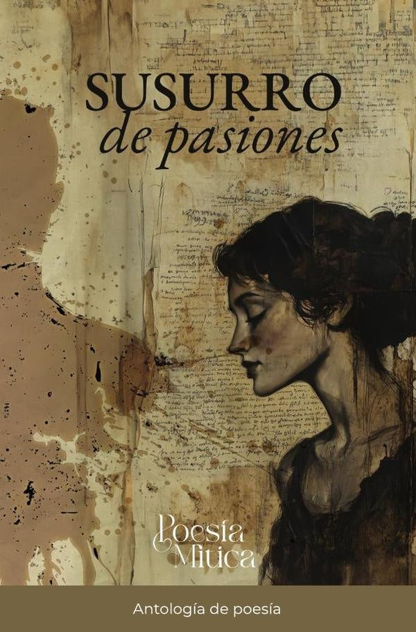 Susurro de pasiones | TAMIAYALEJANDRO .