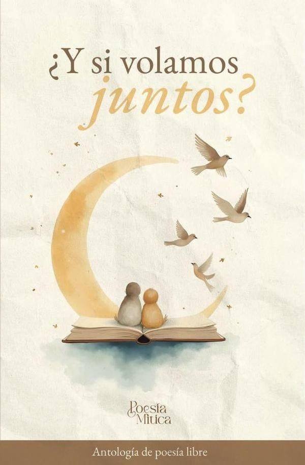 ?Y si volamos juntos? | EditorialMitico S.A.S.