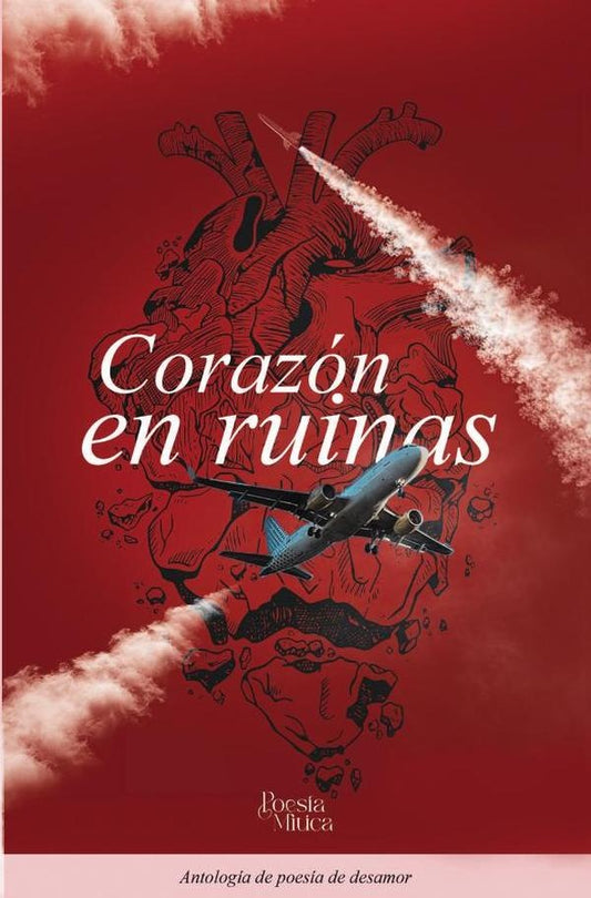 Corazon en ruinas | EditorialMitico S.A.S.