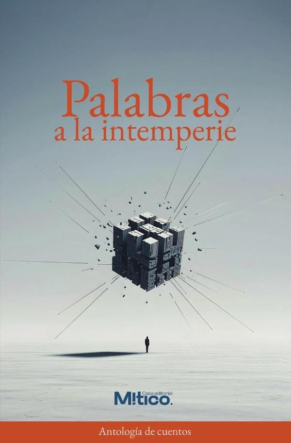 Palabras a la intemperie | EditorialMitico S.A.S.