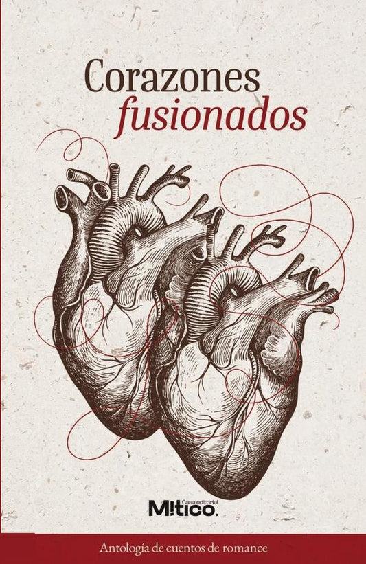 Corazones fusionados | EditorialMitico S.A.S.