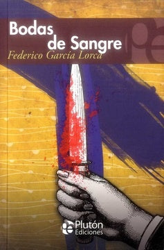 Bodas de Sangre | FEDERICO GARCIA LORCA