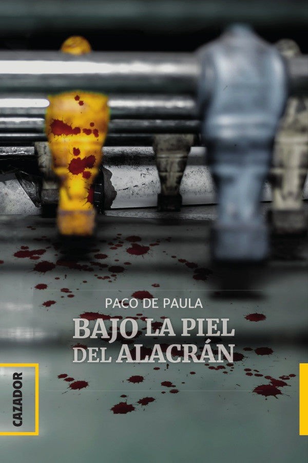 Bajo la piel del alacran | PacodePaula Sampalo