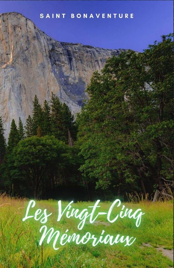 Les Vingt-Cinq Me?moriaux | Saint Bonaventure