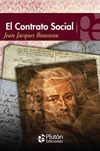 El contrato social | JEAN-JACQUES ROUSSEAU