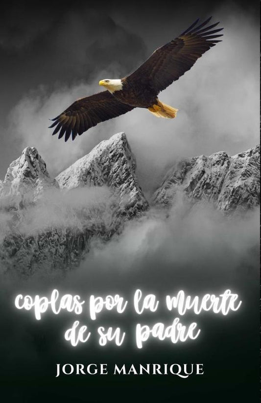 Coplas por la muerte de su padre | JORGE MANRIQUE