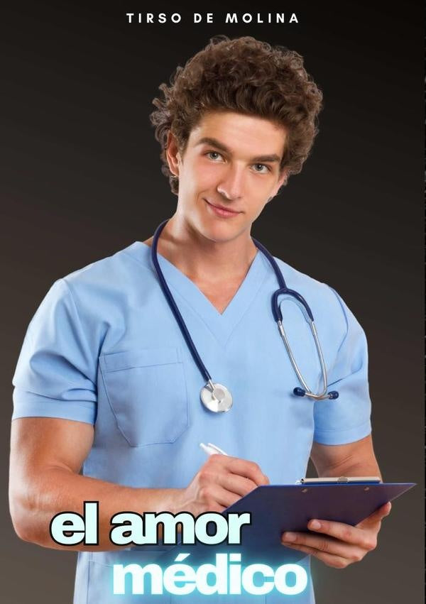 El amor medico | TIRSO DE MOLINA