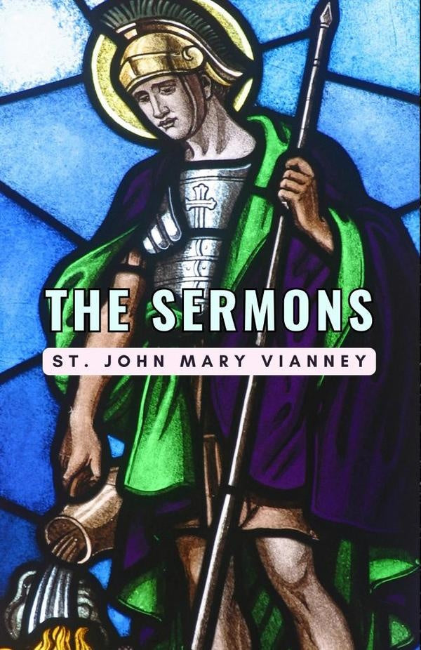 The Sermons | St.JohnMary Vianney