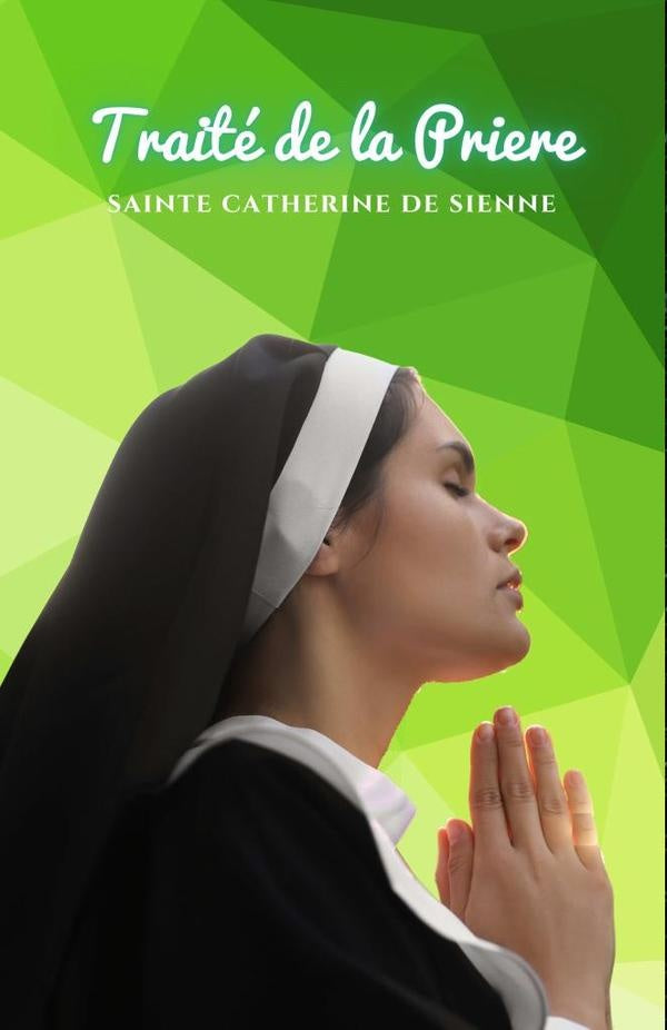Traite de la Priere | SainteCatherinede Sienne